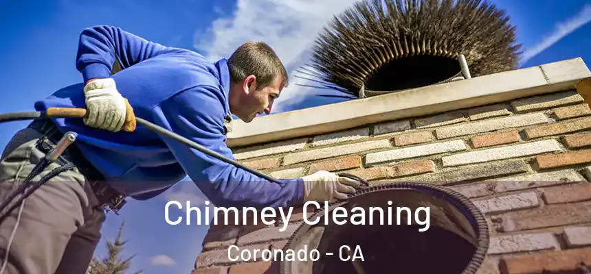  Chimney Cleaning Coronado - CA